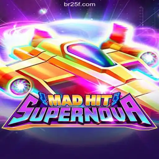MadHitSupernova: An Explosive Gaming Experience on 25F.COM